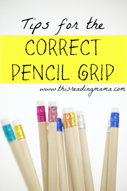Tips for the Correct Pencil Grip | This Reading Mama