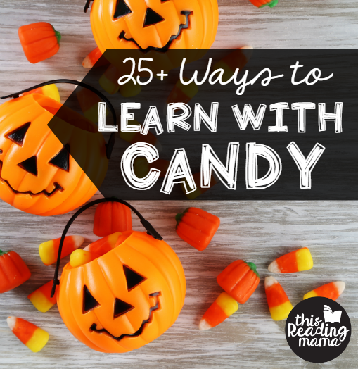25+ Ways to Learn with Candy square- This Reading Mama