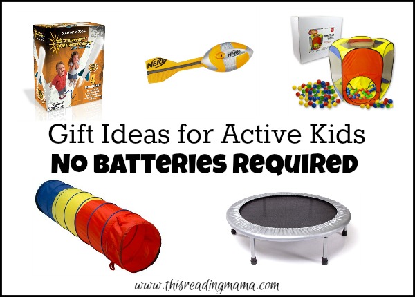Gift Ideas for Active Kids - No Batteries Required