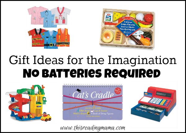 Gift Ideas for the Imagination - No Batteries Required