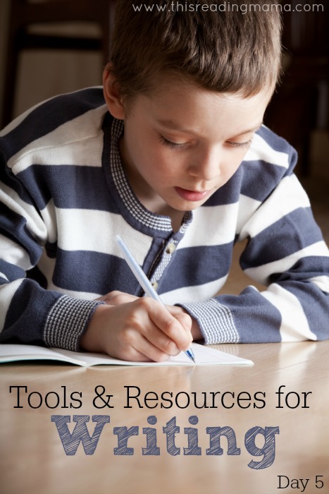 Tools and Resources for Writing (Day 5) | This Reading Mama