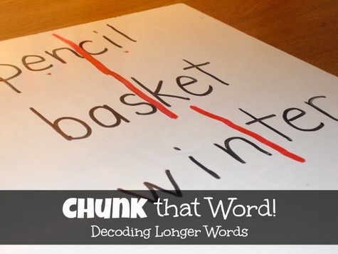 Chunk that Word- Decoding Longer Words