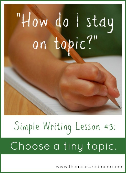 simple writing lesson 3 - the measured mom