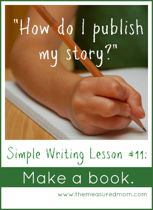 simple writing lesson #11 - make a book