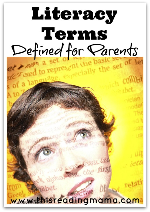 Literacy Terms Defined for Parents