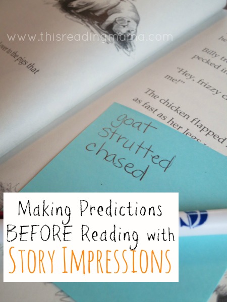 Making Predictions Before Reading with Story Impressions | This Reading Mama