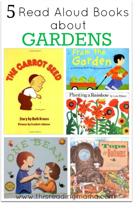 5 Read Aloud Books About Gardens