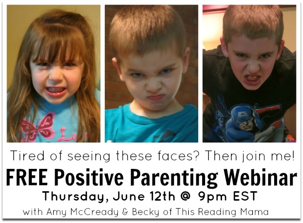 FREE Positive Parenting Webinar with This Reading Mama - June 9th