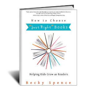 How to Choose "Just Right" Books by Becky Spence
