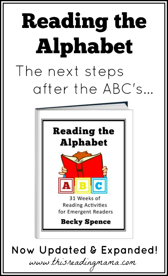 Reading the Alphabet Updated and Expanded - This Reading Mama