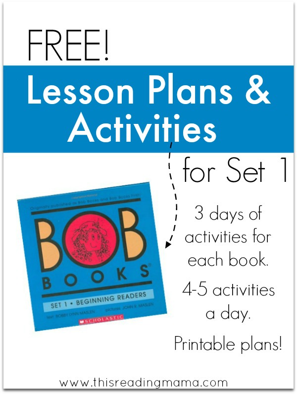 FREE Lesson Plans and Activities for Set 1 BOB Books - This Reading Mama
