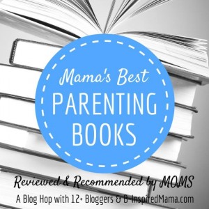 Mamas Best Parenting Books