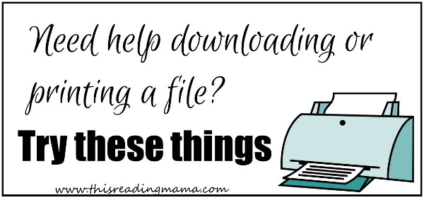 Downloading and Printing Helps for Printables