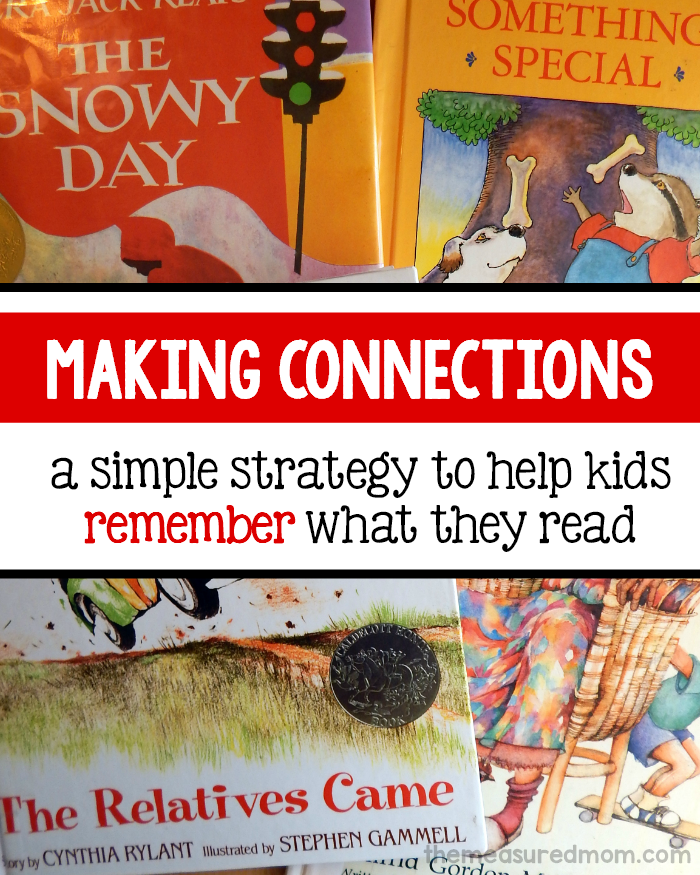making connections to help kids remember what they read