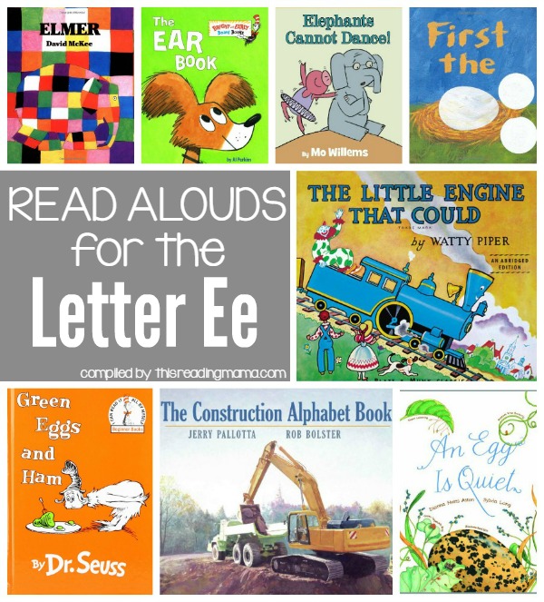 Read Aloud Books for the Letter E - Letter E Book List
