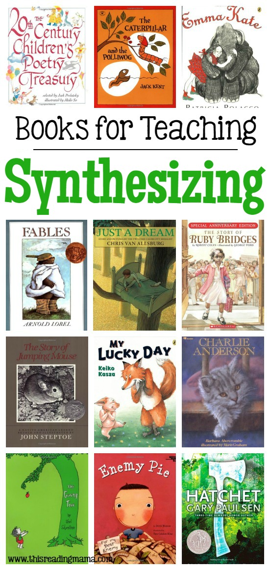 Books for Teaching Synthesizing by This Reading Mama
