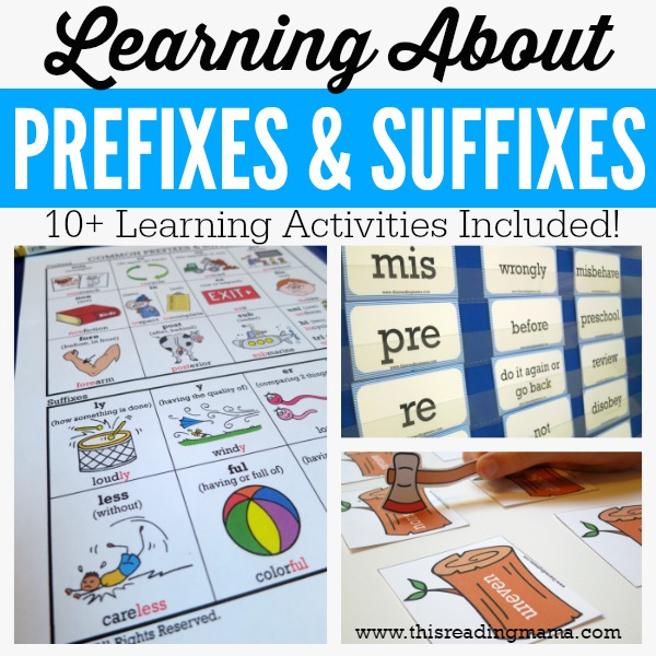 Learning About Prefixes and Suffixes - 10+ FREE Learning Activities - This Reading Mama