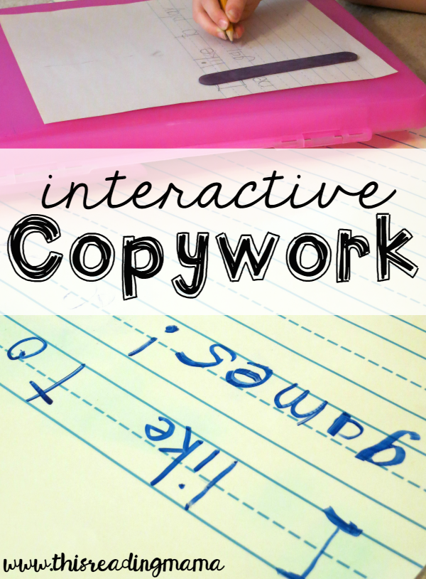 Interactive Copywork - a highly effective way to teach SO many writing skills