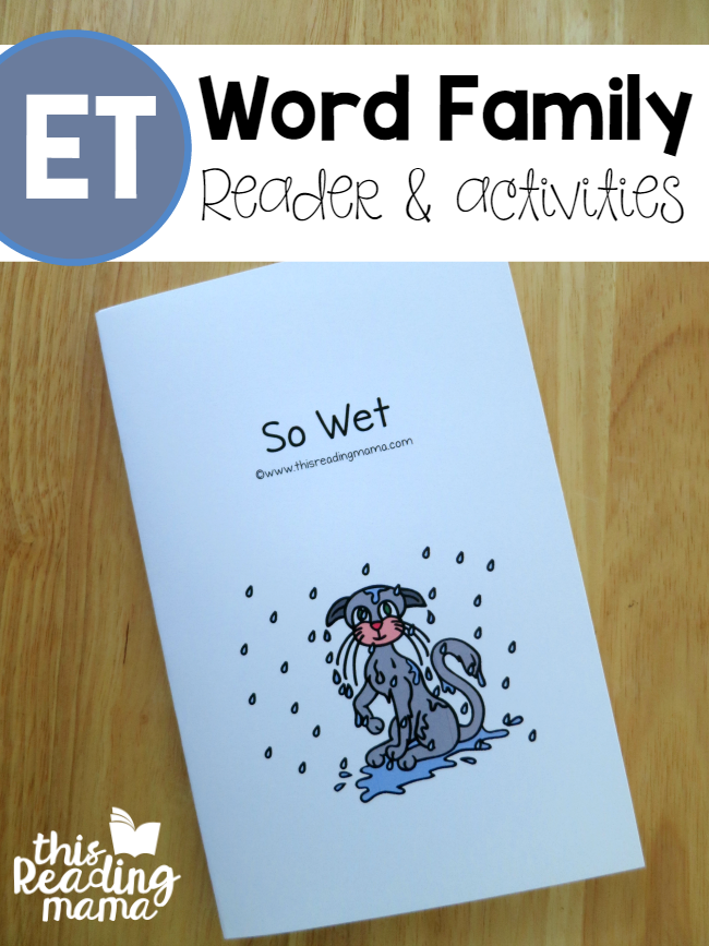 ET Word Family Reader and Activities from Learn to Read - This Reading Mama