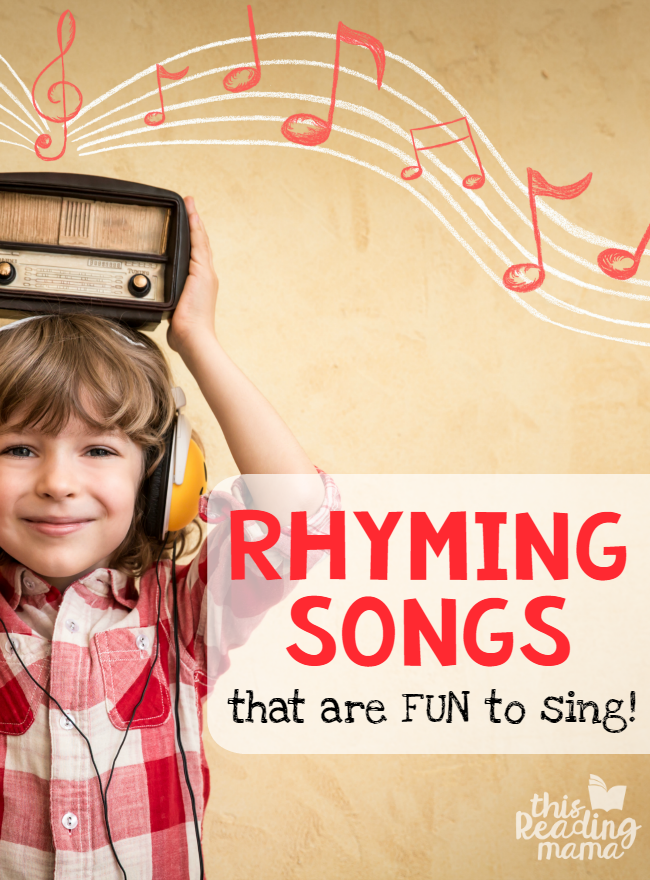 Rhyming Songs that are FUN to sing - This Reading Mama