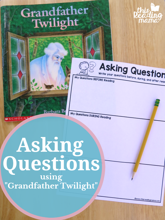 Asking Questions using "Grandfather Twilight" - This Reading Mama