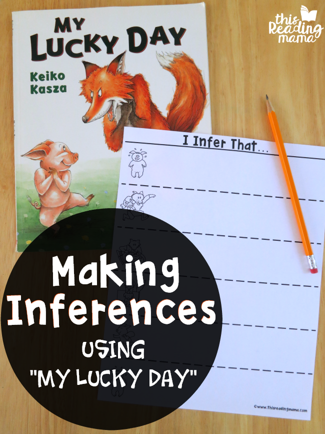 Making Inferences using “My Lucky Day”