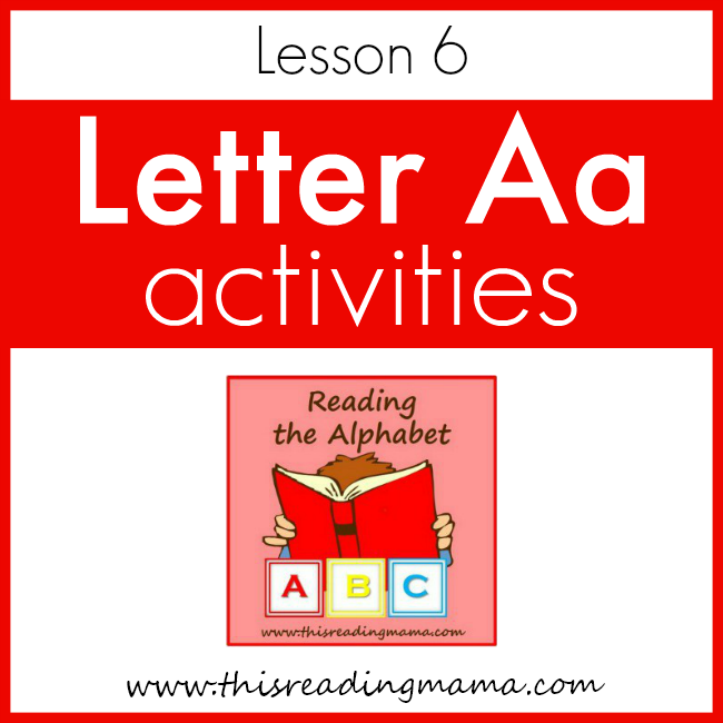 Reading the Alphabet Letter A - This Reading Mama