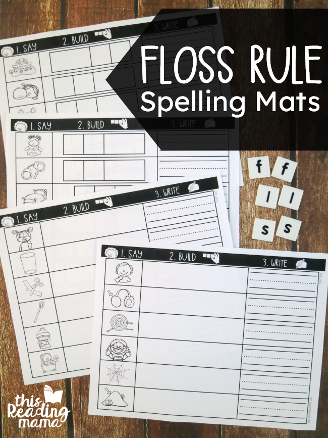 Floss Rule Spelling Mats - Say-Build-Write - This Reading Mama