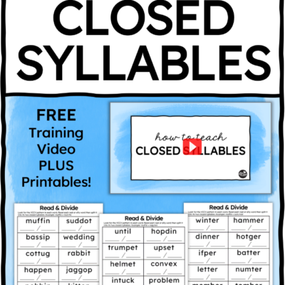 How to Teach Closed Syllables