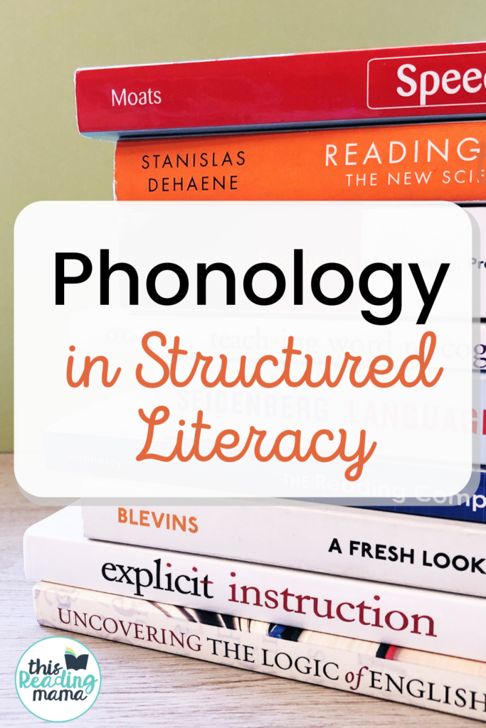 Phonology within Structured Literacy - This Reading Mama