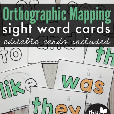Orthographic Mapping Sight Word Cards