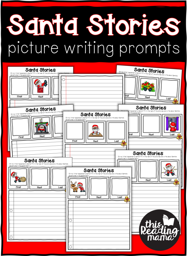 Santa Stories - Christmas Picture Writing Prompts - This Reading Mama